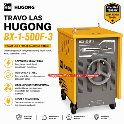jual-hugong-bx1-500f-3-mesin-las-500a-harga-dan-spesifikasi-terbaru