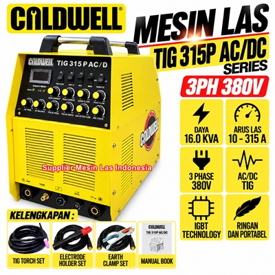 jual-mesin-las-caldwell-tig-315p-ac-dc-harga-dan-spesifikasi-terbaru